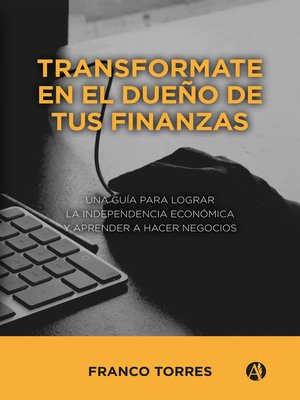 cover image of Transformate en el dueño de tus finanzas